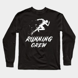 Running Crew Awesome Tee: Sprinting with Laughter! Long Sleeve T-Shirt